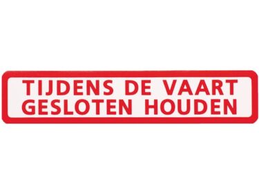 Tijdens vaart gesloten houden, sticker